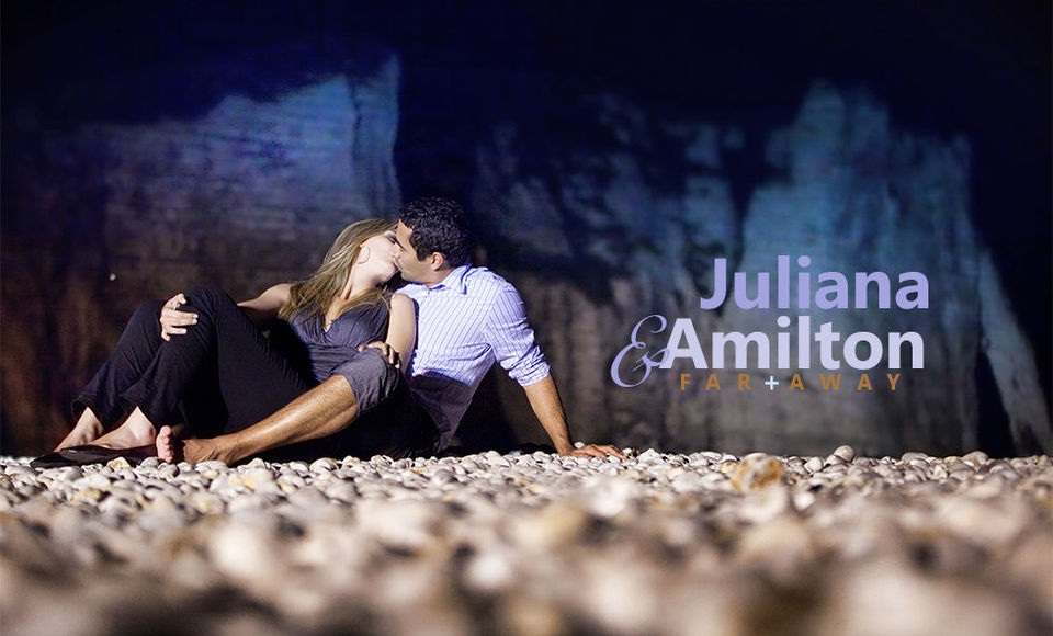 Juliana & Amilton  |  Far+Away